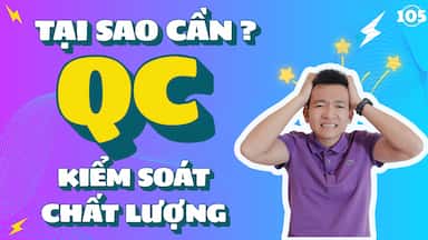 105 - TẠI SAO CẦN HỆ THỐNG QC.jpg