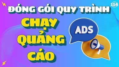 114 -Đóng gói quy trình chạy quảng cáo facebook ads, tiktokads.jpg